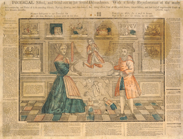 Moralising broadside depicting the Prodigal Son sifted by his parents and found out in his debaucheries – shown emblematically as dice, card-playing, wasting money on fashionable clothes, tennis-playing, smoking, drinking and fathering bastard children, c.1750 © The Trustees of the British Museum